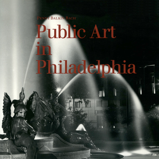 Cover of Public Art in Philadelphia